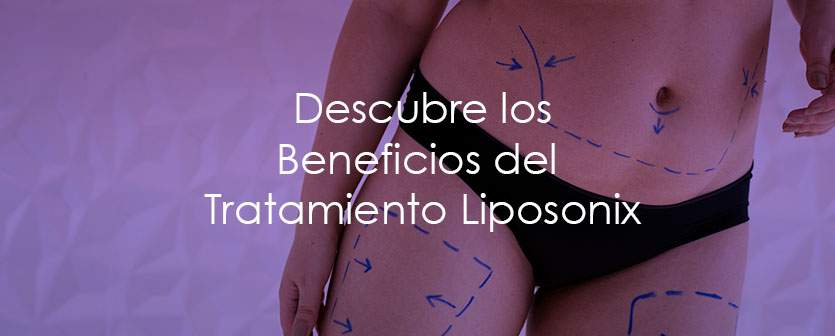 los beneficios del liposonix barato en albacete